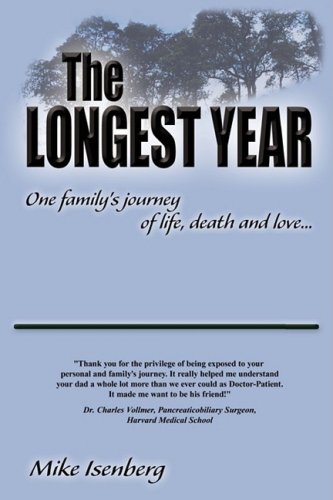 The Longest Year: One Family's Journey of Life, Death and Love