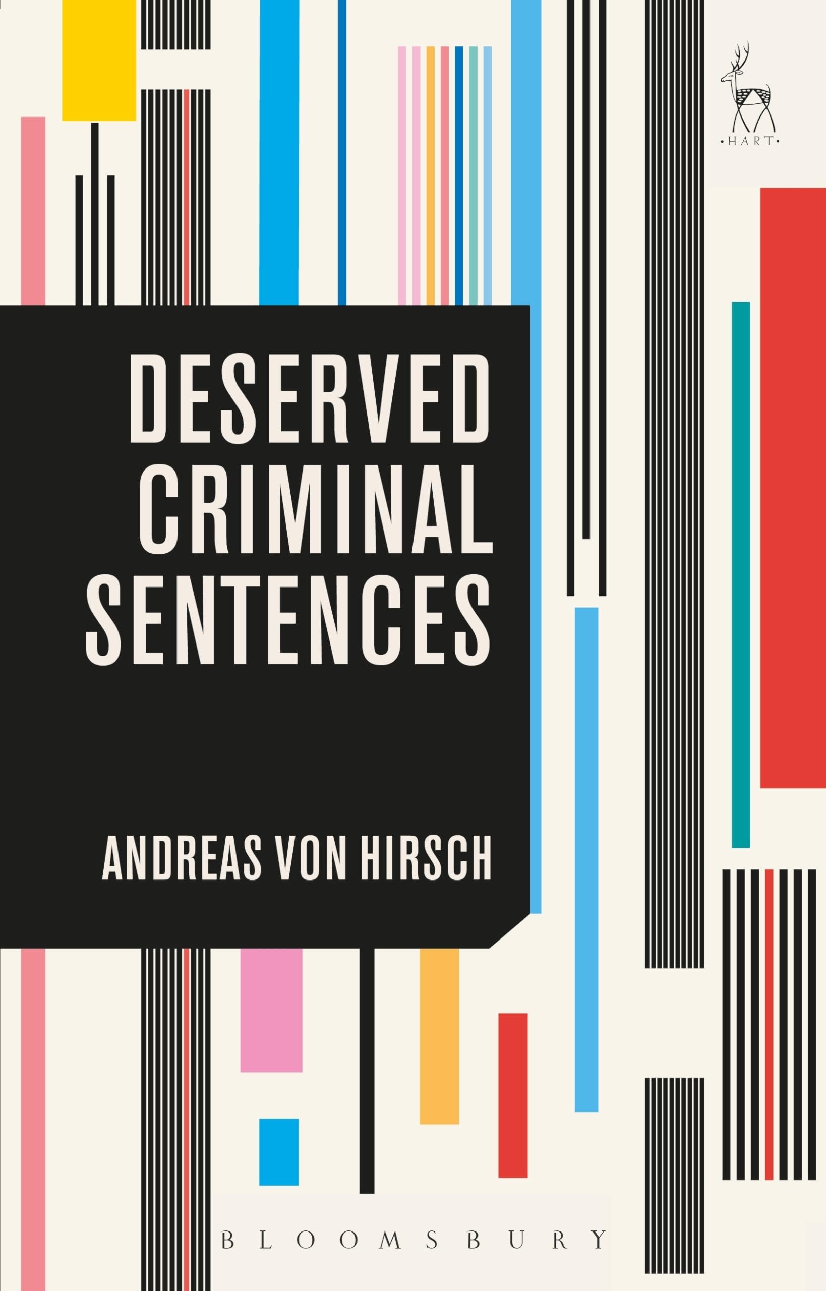 Deserved Criminal Sentences: An Overview