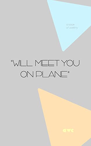 Will Meet You On Plane