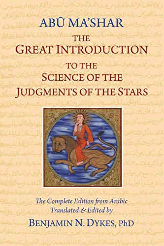 Abu Ma'shar The Great Introduction To The Science Of The Judgments Of The Stars