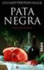 Pata Negra: Kriminalroman