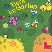 Mein Drehscheiben-Buch: Tiere im Garten