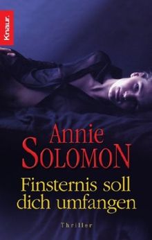 Finsternis soll dich umfangen: Thriller