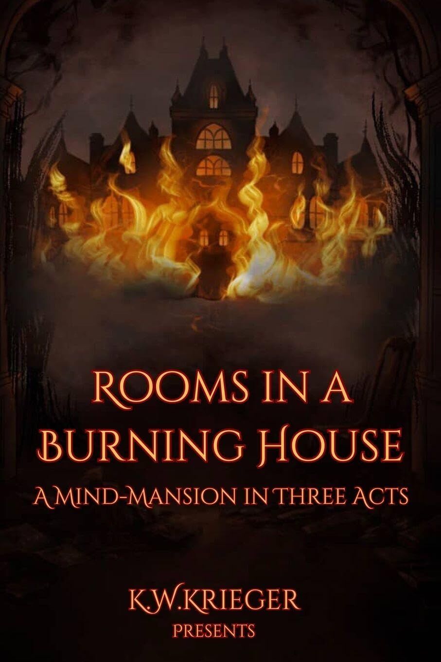 Rooms in a Burning House