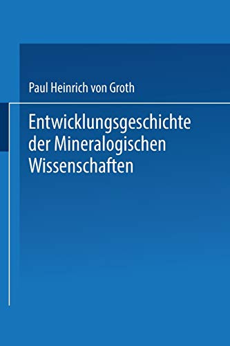 Entwicklungsgeschichte der Mineralogischen Wissenschaften