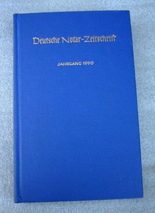 DNotZ 1990, Deutsche Notar-Zeitschrift Verkündungsblatt der Bundesnotarkammer