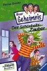 Pssst, Unser Geheimnis, Bd.3, Der Schönheits-Zauber