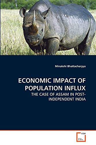 Economic Impact of Population Influx: The Case of Assam in Post-Independent India