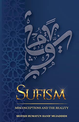 Maktaba Islahenafs Sufism, Misconceptions And The Reality