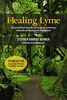 Healing Lyme: Natural Healing of Lyme Borelliosis and the Coinfections Chlamydia and Spotted Fever Rickettsioses