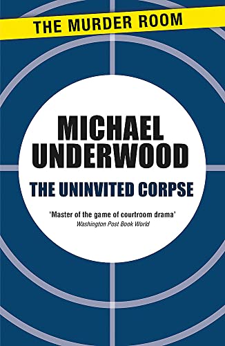The Uninvited Corpse (Rosa Epton, Band 2)