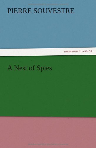 A Nest of Spies