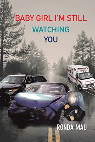 Baby Girl I'm Still Watching You