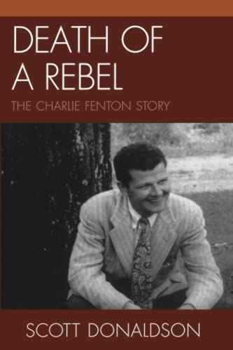 Death of a Rebel: The Charlie Fenton Story