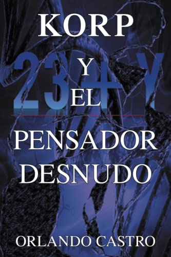 KORP y el Pensador Desnudo