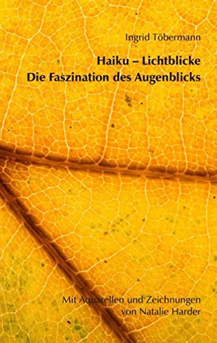 Haiku-Lichtblicke: Die Faszination des Augenblicks