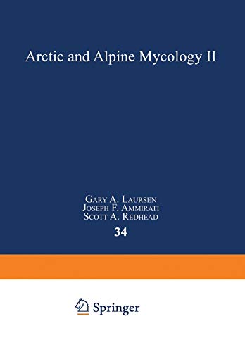 Arctic and Alpine Mycology Ii (Environmental Science Research, 34, Band 34)