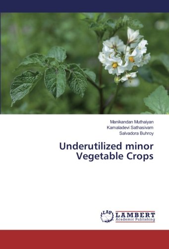 Underutilized minor Vegetable Crops
