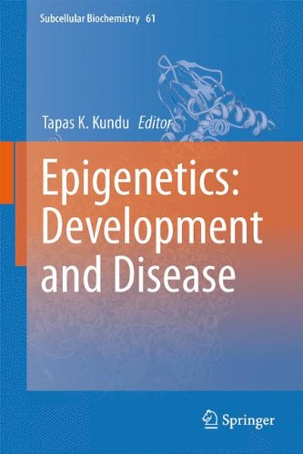 Epigenetics: Development and Disease (Subcellular Biochemistry)