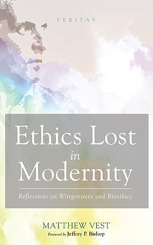 Ethics Lost in Modernity (Veritas)