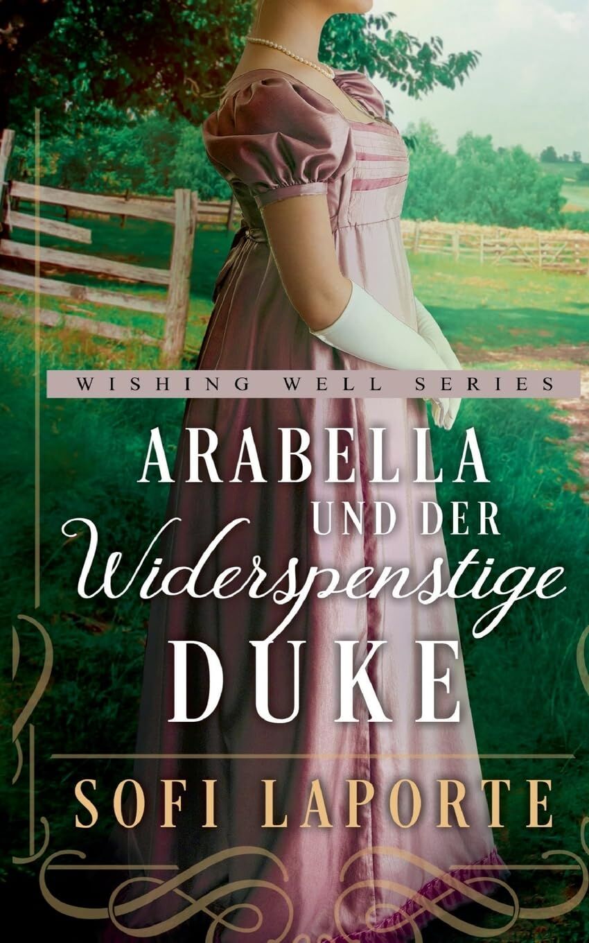 Arabella und der widerspenstige Duke