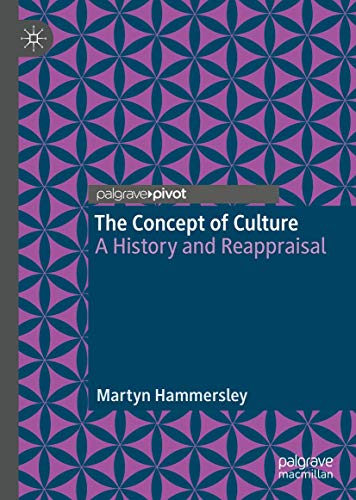 The Concept of Culture: A History and Reappraisal