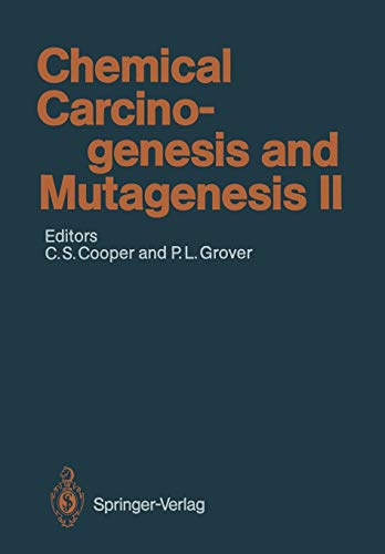 Chemical Carcinogenesis and Mutagenesis II (Handbook of Experimental Pharmacology / Chemical Carcinogenesis and Mutagenesis) (Handbook of Experimental Pharmacology, 94 / 2)