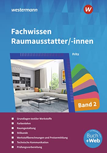 Fritz Walter Fachwissen für Raumausstatter -innen 2 Schülerband
