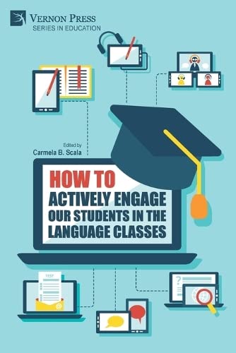 How to actively engage our students in the language classes (Education)