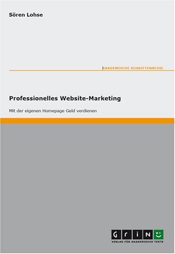 Internet-Marketing: Optimierung der Vermarktung einer Website