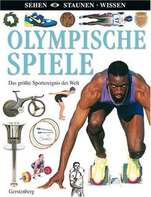 Olympische Spiele: Das größte Sportereignis der Welt