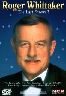 Roger Whittaker - The Last Farewell