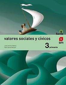 Savia, Valores sociales y cívicos, 3 Educación Primaria