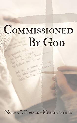 Commissioned By God