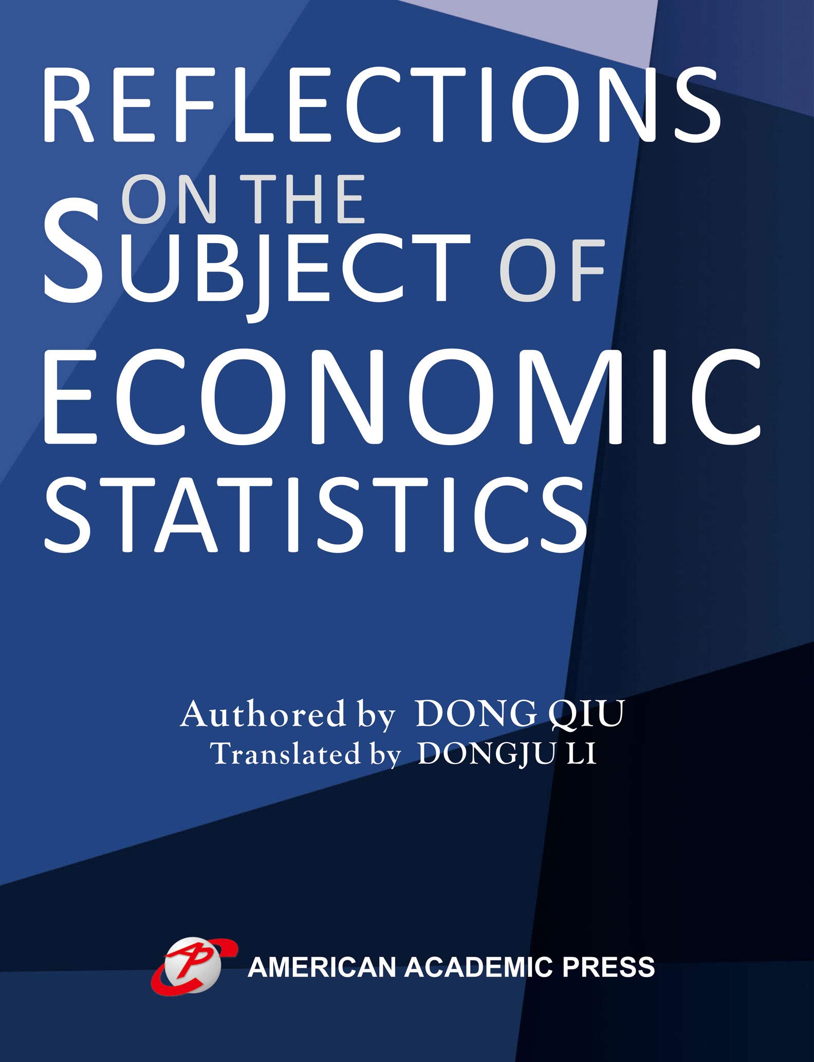 Reflections on the Subject of Economic Statistics