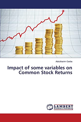 Impact of some variables on Common Stock Returns