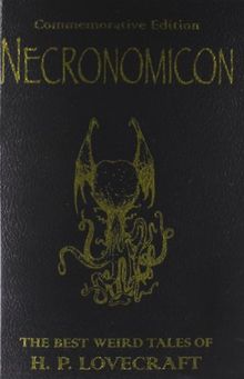 The Necronomicon: The Best Weird Fiction of H. P. Lovecraft (GollanczF.)