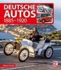 Deutsche Autos: 1885-1920
