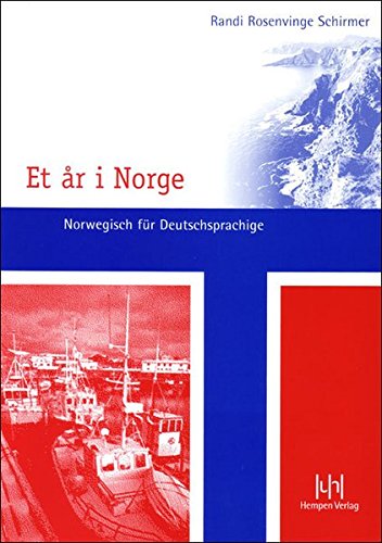 Schirmer, Randi Rosenvinge Et år I Norge. Norwegisch Für Deutschsprachige, Lehrbuch Mit Schlüssel Und Cd