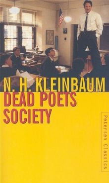 Dead Poets Society (Der Club der toten Dichter) (englische Ausgabe)