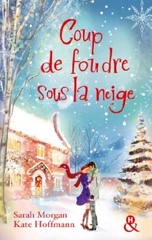 Coup de foudre sous la neige