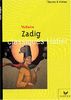 Oeuvres & Themes: Zadig- Extraits