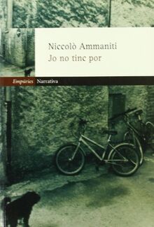 Jo no tinc por (EMPURIES NARRATIVA)