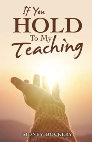 If You Hold To My Teaching