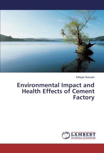 Environmental Impact and Health Effects of Cement Factory
