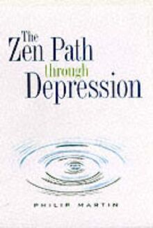 The Zen Path Through Depression