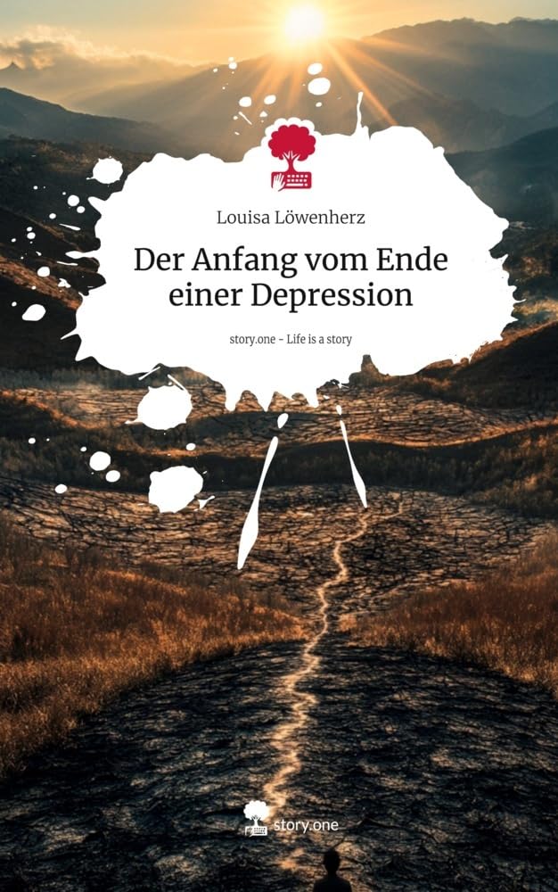 Der Anfang vom Ende einer Depression. Life is a Story - story.one