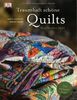 Traumhaft schöne Quilts: Neue kreative Ideen!