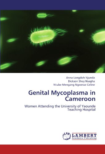 Genital Mycoplasma in Cameroon: Women Attending the University of Yaounde Teaching Hospital