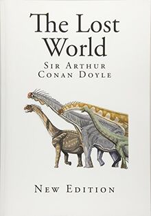 The Lost World (Classic Sir Arthur Conan Doyle) von Doyle, Sir Arthur Conan | Buch | Zustand sehr gut
